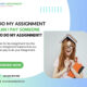 Assignment Help: Do’s and Don’ts for Academic Excellence