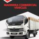 Mahindra Commercial Vehicles: Driving Success with Power and Reliability