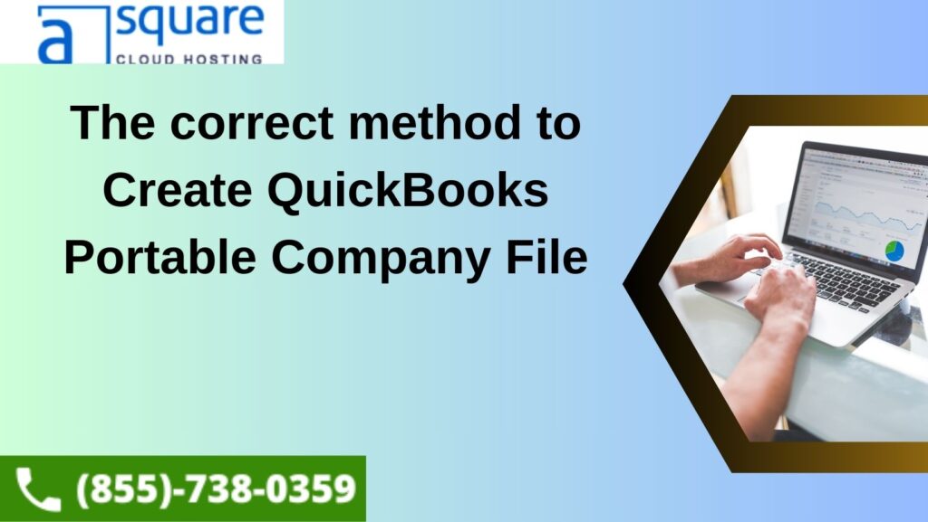 the correct method to create quickbooks portable company file 21d98b82