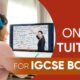 IGCSE Online Tuition Made Easy with Ziyyara - Personalized Success