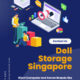 Buy Dell Storage Singapore