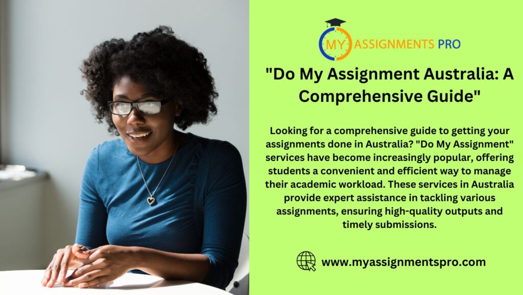 do my assignment australia a comprehensive guide 1 4cba2301