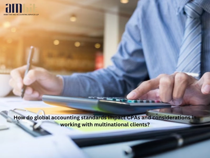 global accounting standards impact on cpas in multinational client engagement 0cbb6edf