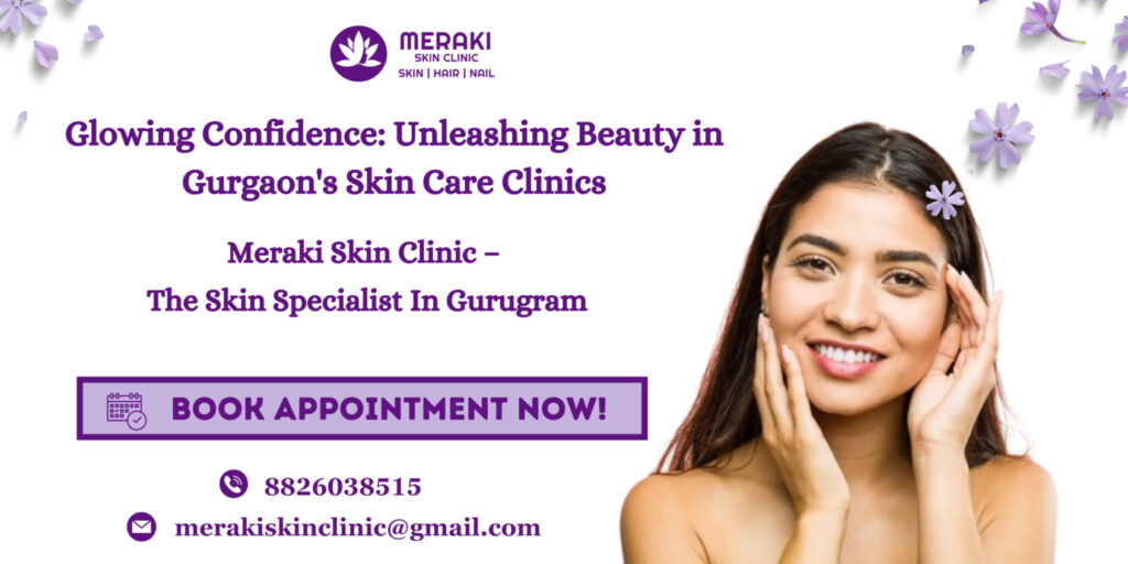 glowing confidence unleashing beauty in gurgaons skin care clinics 1 17e3038b