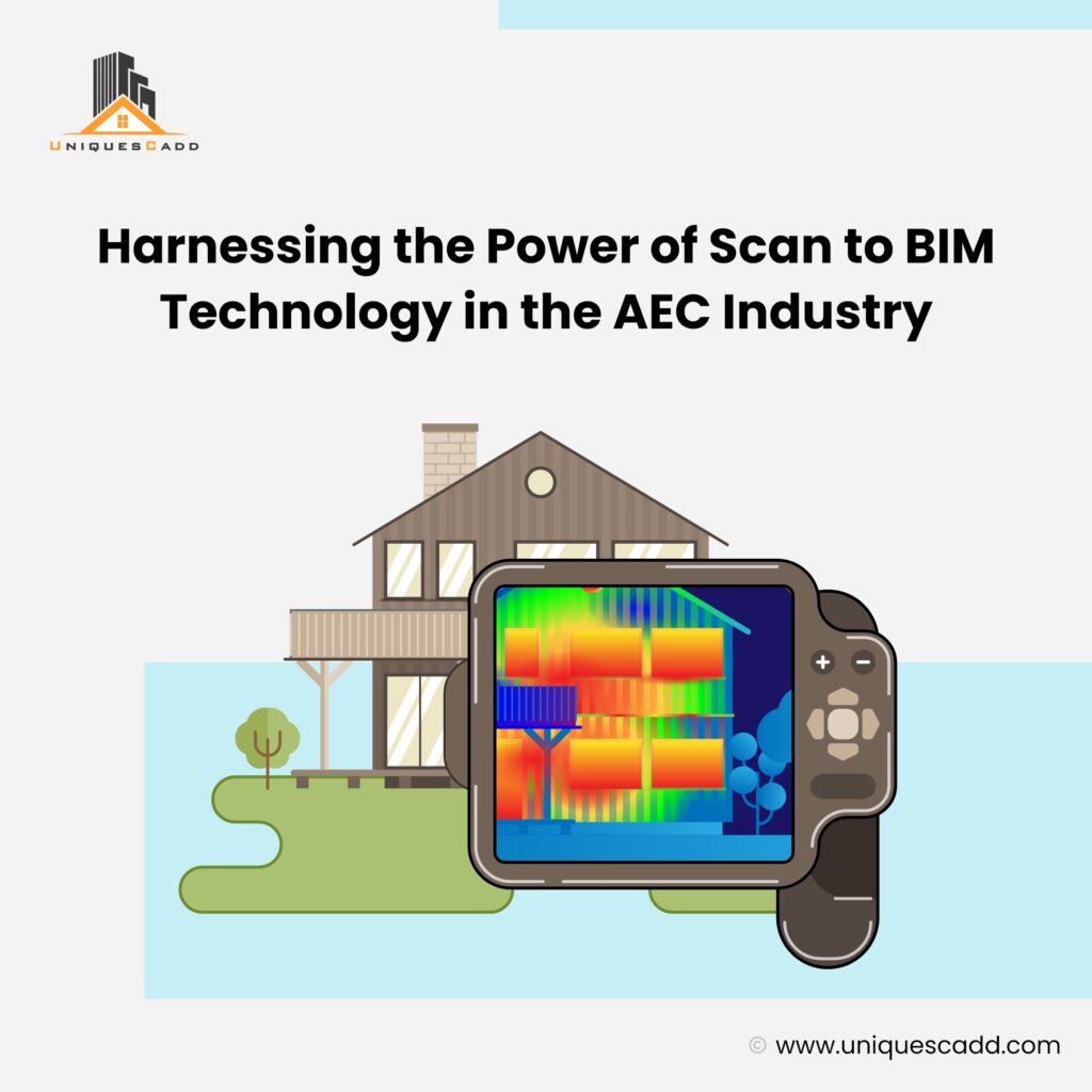 harnessing the power of scan to bimtechnology in the aec industry b7238a34