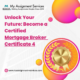 Unlock Your Career Potential with My Assignment Services – Mortgage Broker Certificate 4 Assistance
