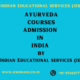 Ayurveda Admission in India
