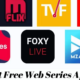 Download Best Free Web Series Apps for Free Content