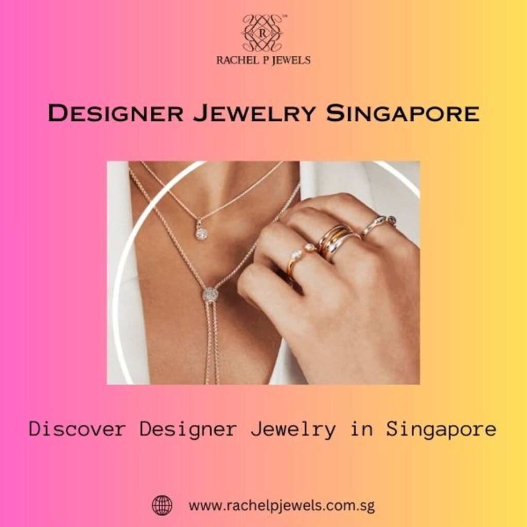 designer jewelry singapore 1 21705374