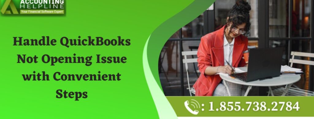 handle quickbooks not opening issue with convenient steps 1 b1b4b706