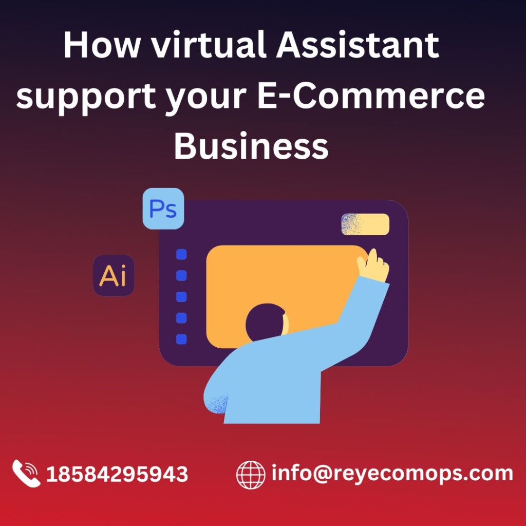 how virtual assistant support your e commerce business 1 e38c6756