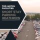 Elevate Your Departure: Meet And Greet Heathrow Services