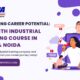 Unlock Your Career Potential with Top-Rated 6 Months Industrial Training