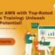 Unlock Your Potential with Top-notch AWS Training in Noida and Delhi