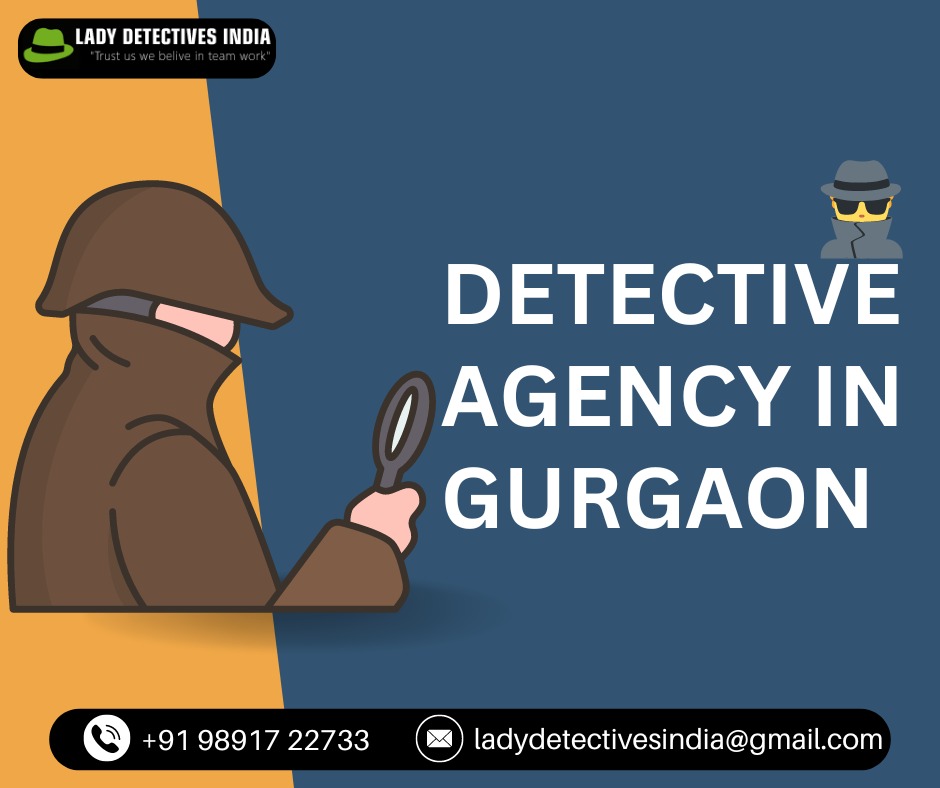 detective agency in gurgaon 2c83b971