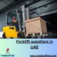 Find the best forklift suppliers in UAE -TradersFind