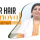 Laser Hair Removal in Delhi at Dadu Medical Centre