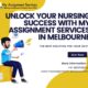 Unlock Your Nursing Success with My Assignment Services in Melbourne