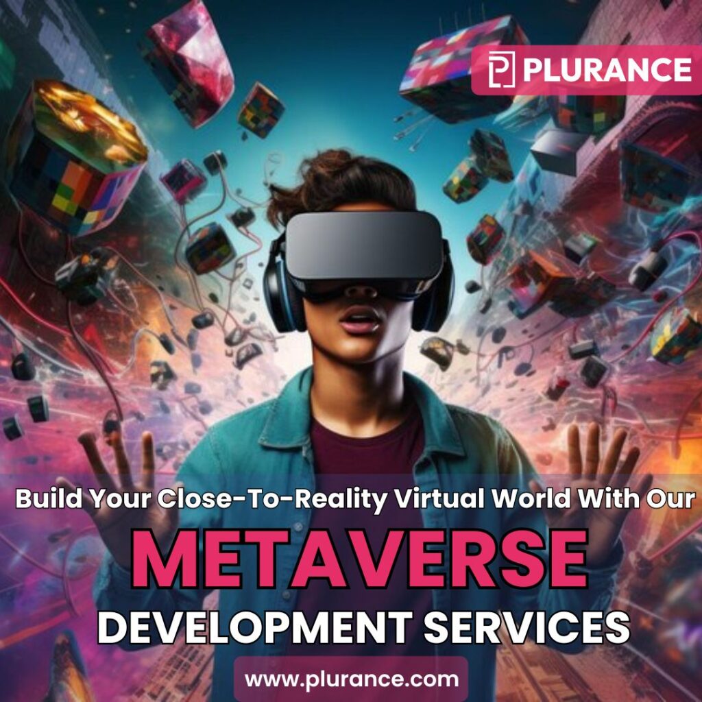 plurance metaverse development 1 cee7e1c2