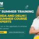 Unlock Your Potential with Top-notch Summer Training in Noida and Delhi!