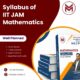 Mindset Makers' IIT JAM Mathematics Syllabus PDF with Well-Planned