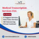 Medical Transcription Services USA| VTranscriptions.com