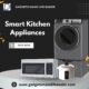 Buy Smart Kitchen Appliances Online - Gadgets Make Life Easier
