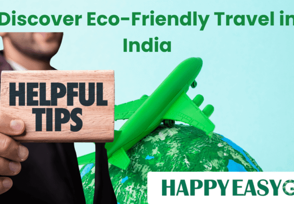 Discover Eco-Friendly Travel in India