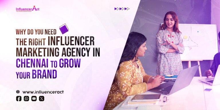 Influencer Marketing Agency in Chennai