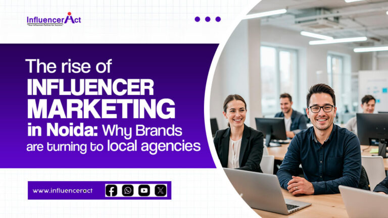 Influencer Marketing in Noida