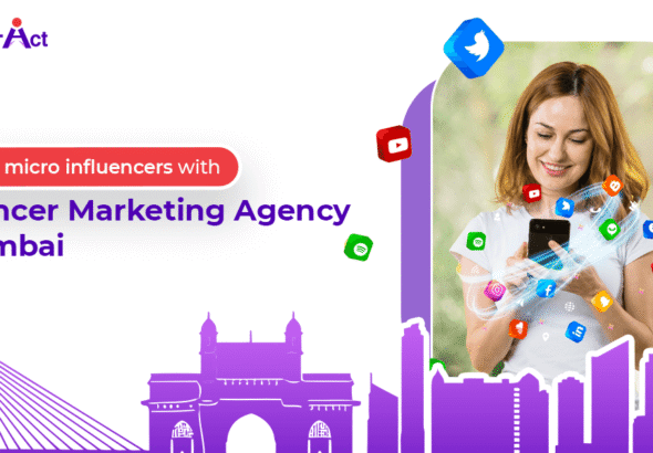 The rise of micro influencers with influencer marketing agency in Mumbai