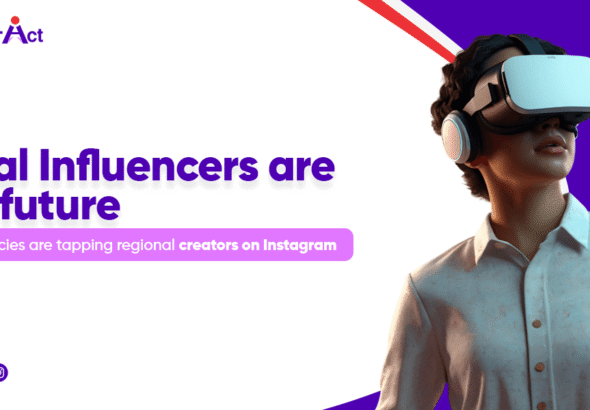 Local influencers are the future why Agencies are tapping regional creators on Instagram
