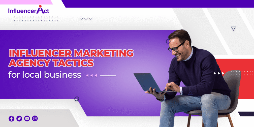 Influencer marketing agency for local business