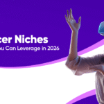 Top Influencer Niches in Noida You Can Leverage in 2026