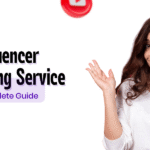 Influencer Marketing Service A Complete Guide