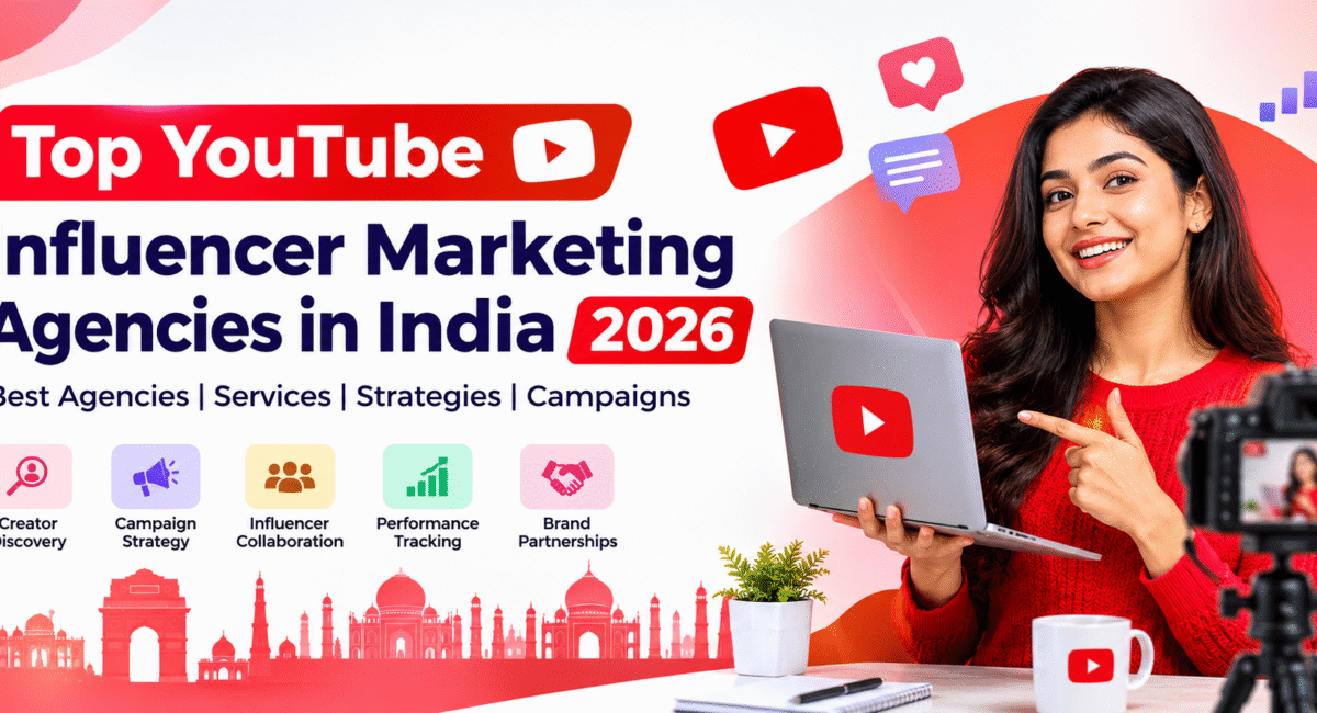 Top YouTube Influencer Marketing Agencies in India