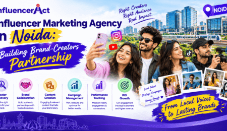 Influencer Marketing Agency in Noida