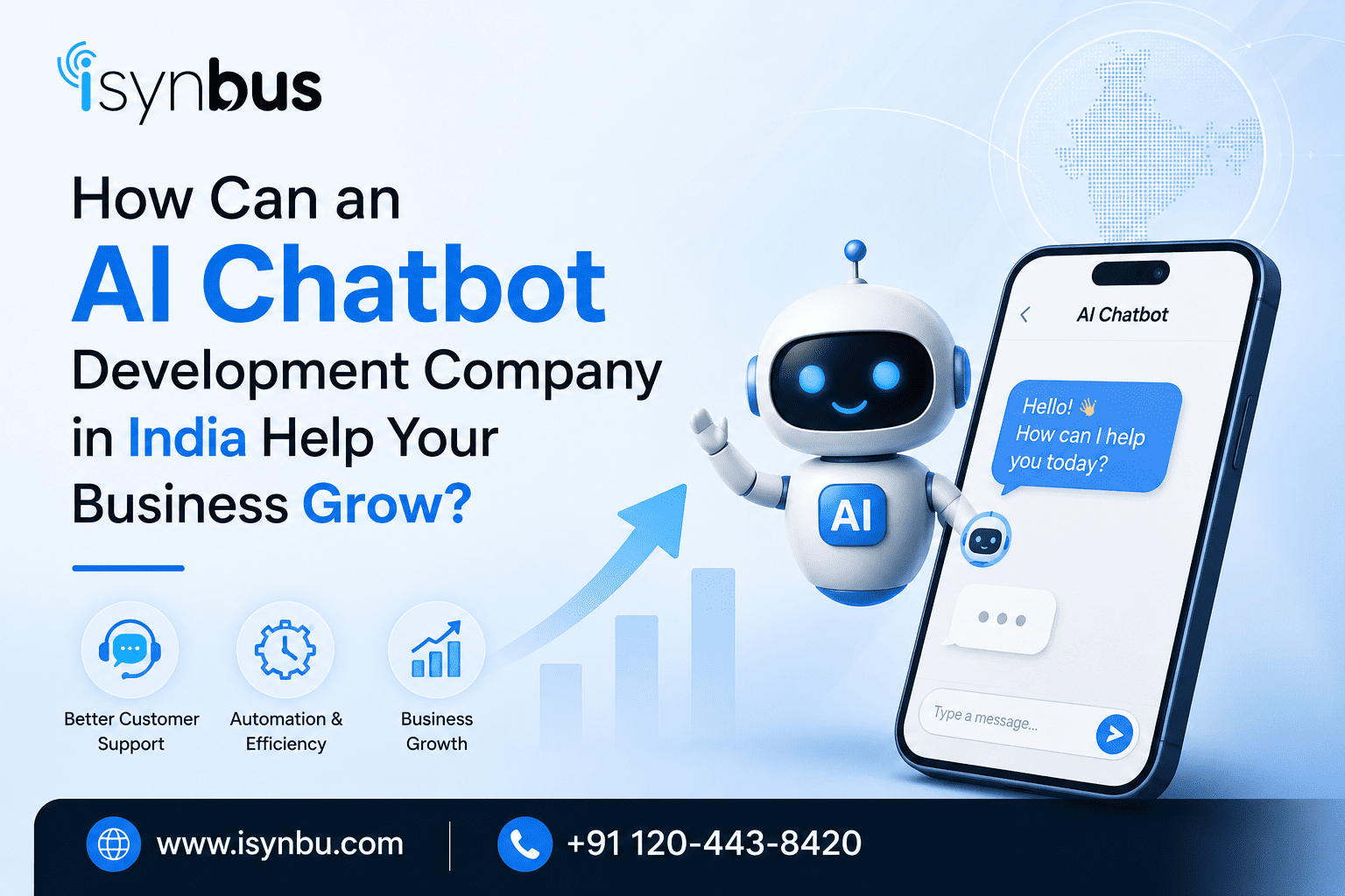 How Can an AI Chatbot Development Company in India Help Your Business Grow?