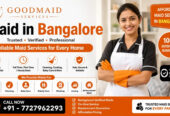 Best & Professional Maid Service Bangalore for Reliable Home Assistance