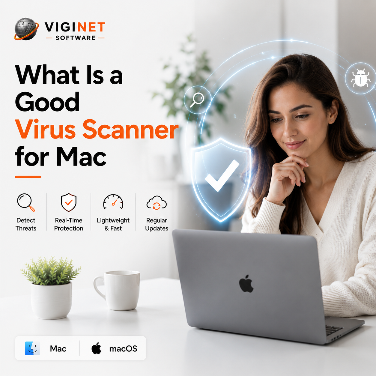 Better Security Starts with What Is a Good Virus Scanner for Mac