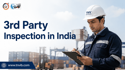 Best Third Party Inspection Agencies India