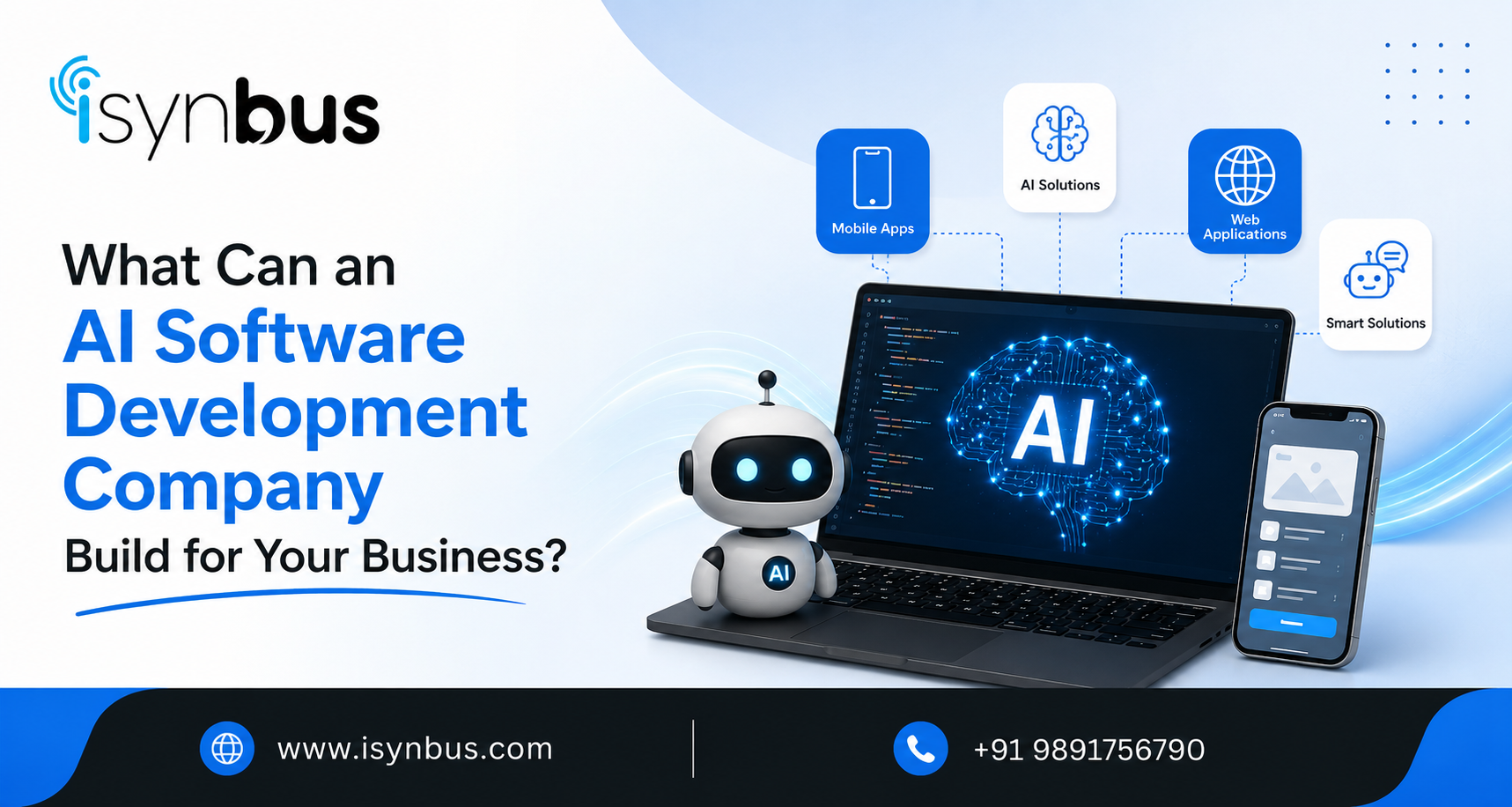 What Can an AI Software Development Company Build for Your Business?
