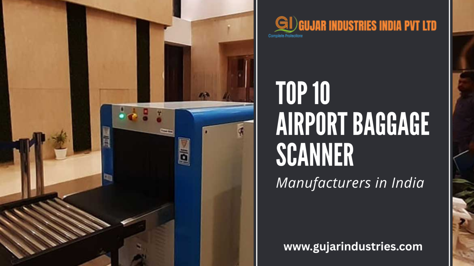Best Baggage Scanner Manufacturers | Gujar Industries