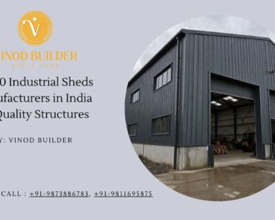 Top-10-Industrial-Sheds-Manufacturers-in-India