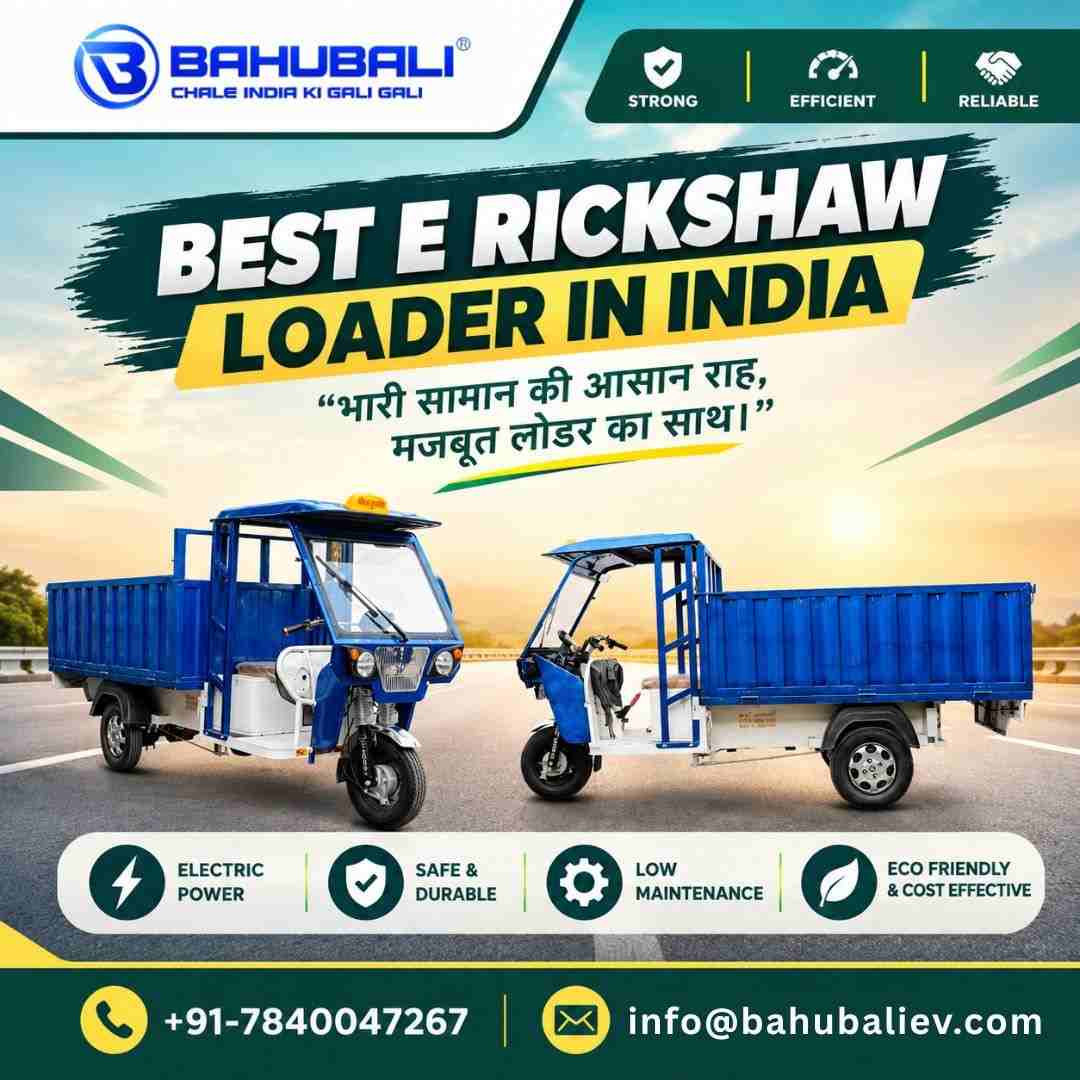 Best E Rickshaw Loader in India
