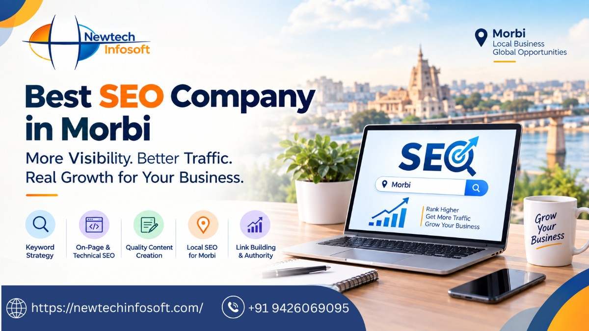 Best SEO Company in Morbi – Newtech Infosoft