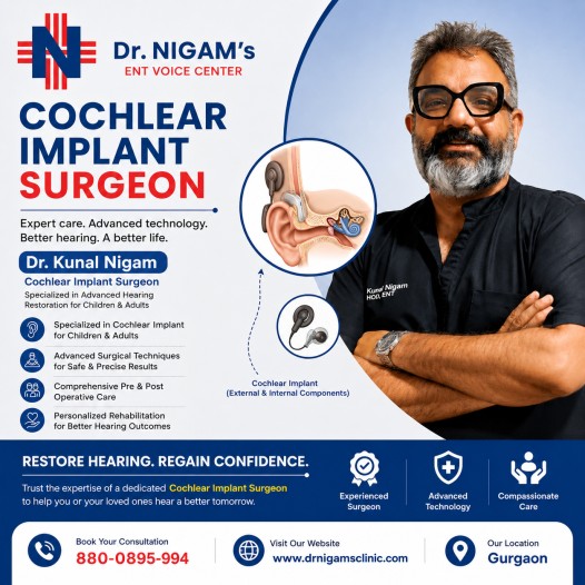 Dr. Kunal Nigam – Cochlear Implant Surgeon in Gurgaon