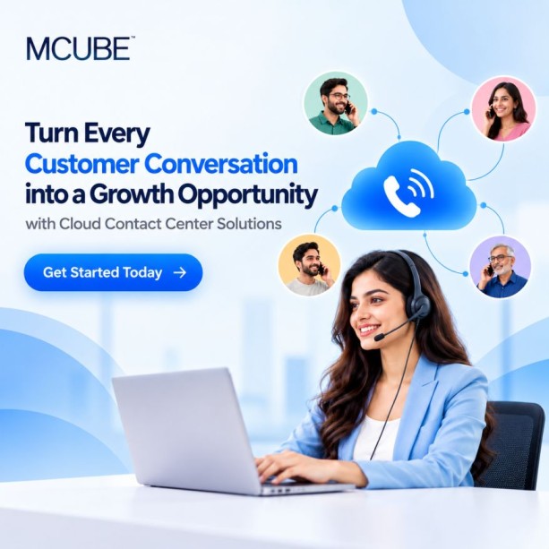 Make Every Customer Conversation Count with MCUBE Cloud Contact Center Solutions