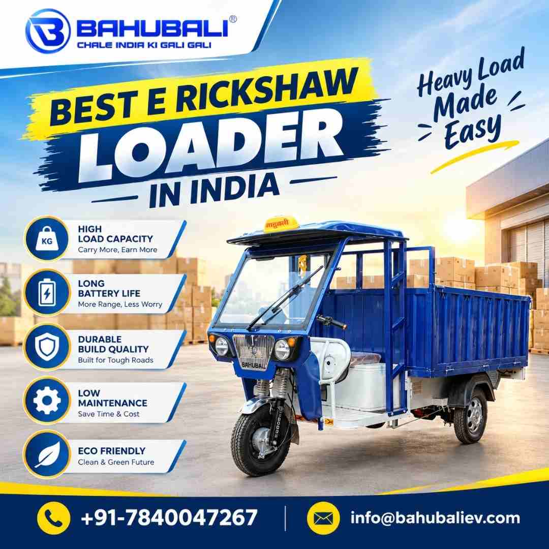 Best E Rickshaw Loader in India