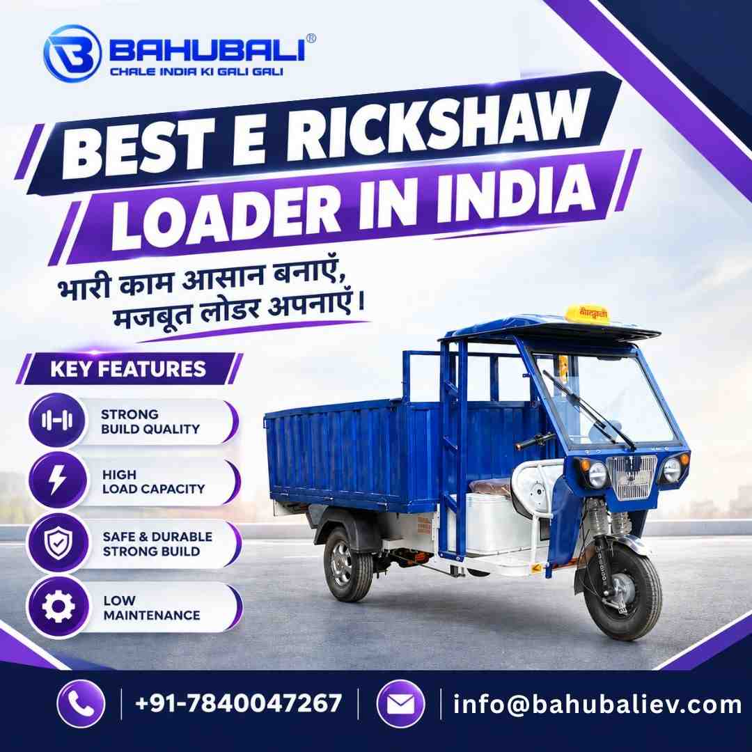 Best E Rickshaw Loader in India